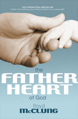 Father Heart of God (Paperback)