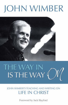 The Way in is the Way on (Paperback)