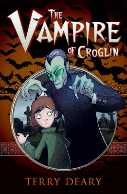 The Vampire of Croglin by Terry Deary, Tom Percival | Waterstones