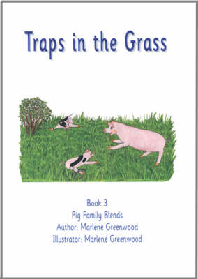 Traps in the Grass - Pig Family Blends Series No. 3 (Paperback)