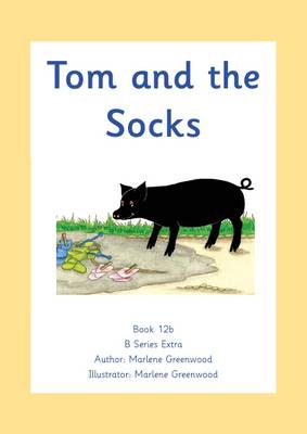 Tom and the Socks - B Extra Series No. 12 (Paperback)