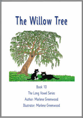 The Willow Tree - Long Vowel Series No. 10 (Paperback)