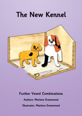 The New Kennel - Further Vowels Series 4 (Paperback)