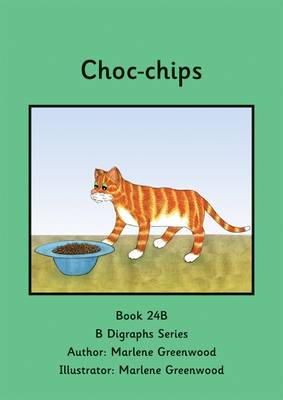 Choc-Chips - B Digraphs Series (Paperback)
