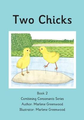 Two Chicks - Combining Consonants Series 2 (Paperback)