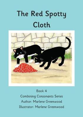 The Red Spotty Cloth - Combining Consonants Series 4 (Paperback)