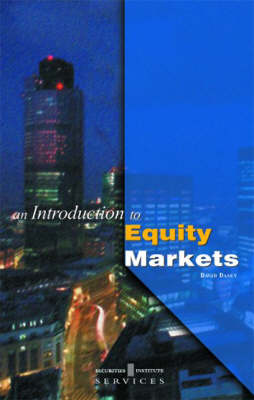 An Introduction to Equity Markets - Griffin guides (Paperback)