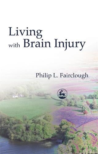 Living with Brain Injury (Paperback)