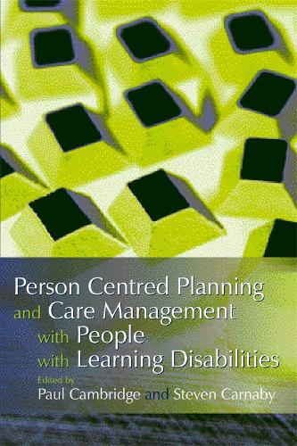 Person Centred Planning and Care Management with People with Learning Disabilities (Paperback)