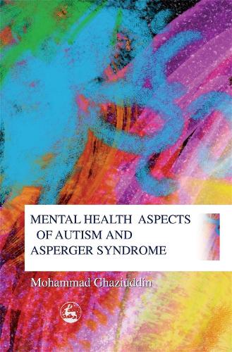 Mental Health Aspects of Autism and Asperger Syndrome (Paperback)