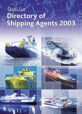 Directory of Shipping Agents 2003 (Paperback)