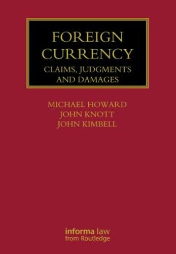 Foreign Currency: Claims, Judgments and Damages - Lloyd's Commercial Law Library (Hardback)