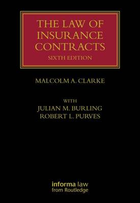 The Law of Insurance Contracts - Lloyd's Insurance Law Library (Hardback)