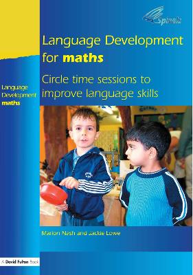 Language Development for Maths: Circle Time Sessions to Improve Communication Skills in Maths (Paperback)