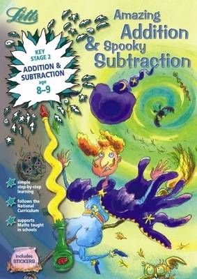Amazing Addition and Spooky Subtraction Age 8-9 - Letts Magical Skills (Paperback)