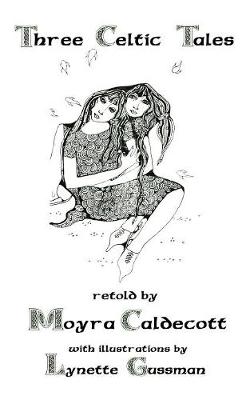 Three Celtic Tales (Paperback)
