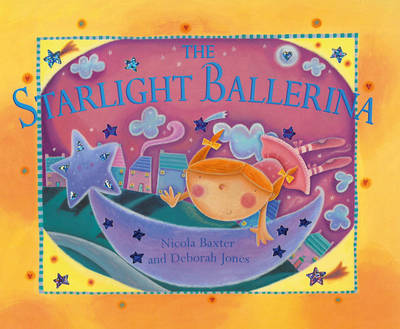 The Starlight Ballerina (Board book)