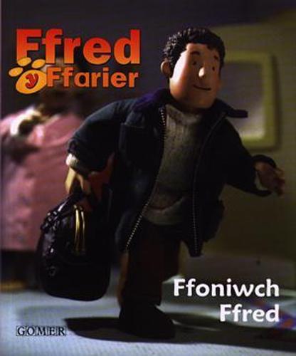 Cyfres Ffred y Ffarier: Ffoniwch Ffred (Paperback)