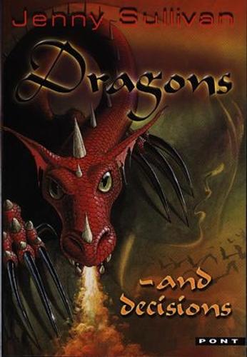 Dragons and Decisions - The Third Book of Tanith (Paperback)