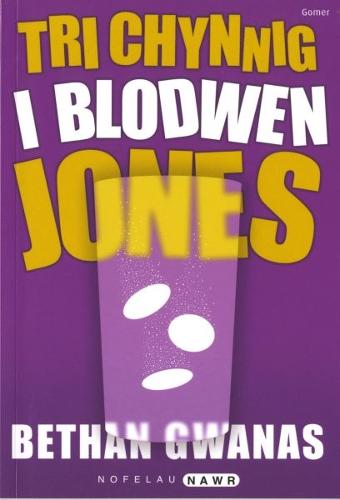 Nofelau Nawr: Tri Chynnig i Blodwen Jones (Paperback)