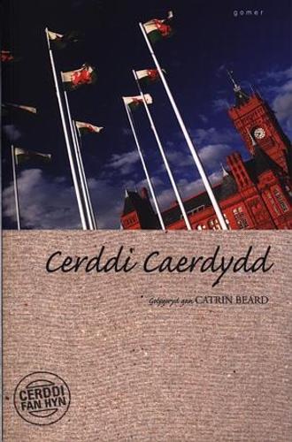 Cerddi Fan Hyn: Cerddi Caerdydd (Paperback)