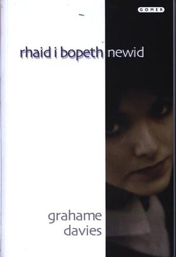 Rhaid i Bopeth Newid (Paperback)