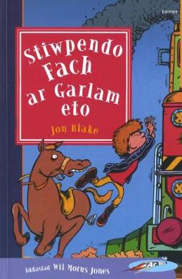 Cyfres ar Wib: Stiwpendo Fach ar Garlam Eto (Paperback)