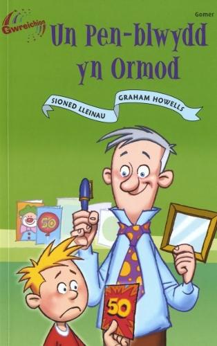Cyfres Gwreichion: Un Pen-Blwydd yn Ormod (Paperback)
