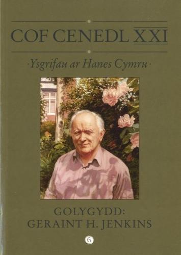 Cof Cenedl XXI - Ysgrifau ar Hanes Cymru (Paperback)