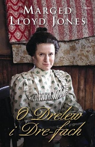 O Drelew i Dre-fach (Paperback)