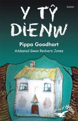 Cyfres yr Hebog: Y Ty Dienw (Paperback)