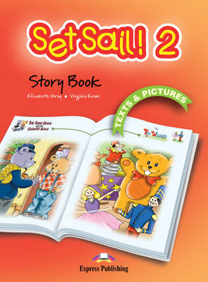Set Sail!: Story Book Level 2 (Paperback)