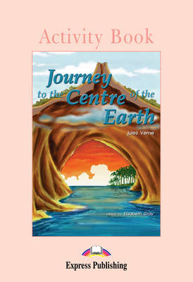 Journey to the Centre of the Earth - Activity Book (Paperback)