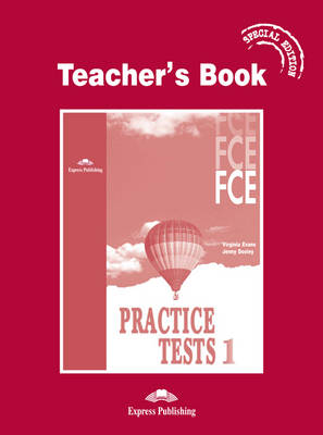 FCE Practice Tests 1: Teacher's Book - Special Edition (Paperback)