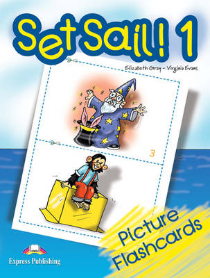 Set Sail!: Picture Flashcards Level 1