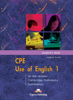 CPE Use of English 1 for the Revised Cambridge Proficiency Examination: Student's Book (Paperback)