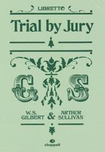 "Trial by Jury": (Libretto) (Paperback)