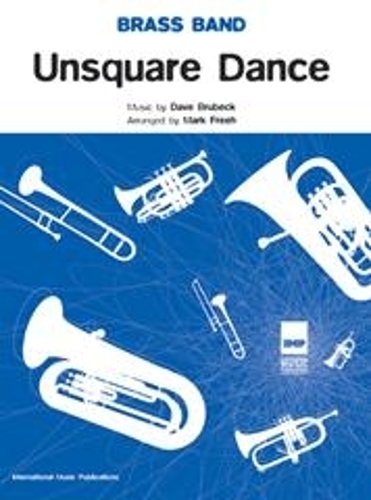 Unsquare Dance: (Brass Band Score and Parts) (Paperback)