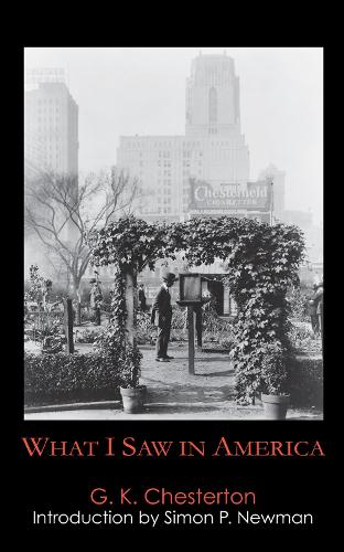 What I Saw in America - Anthem Travel Classics (Paperback)