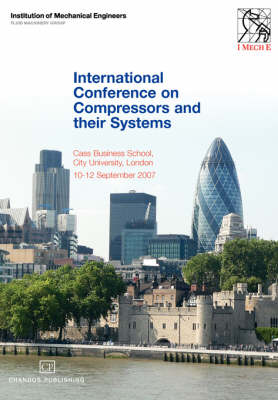 International Conference On Compressors and their Systems (Paperback)