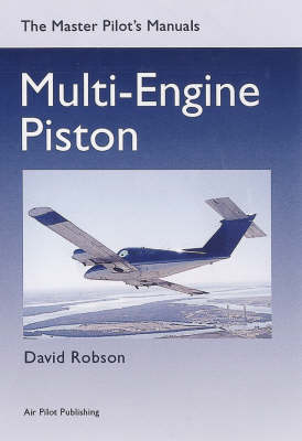 Multi-engine Piston - Master Pilot's Manuals S. (Paperback)