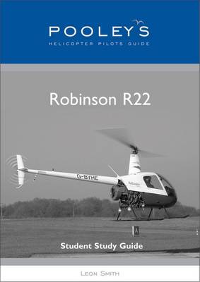 Pooleys R22 Helicopter Pilot's Guide (Spiral bound)