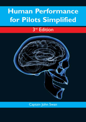 Human Performance for Pilots Simplified (Paperback)