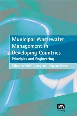 Municipal Wastewater Management in Developing Countries (Hardback)