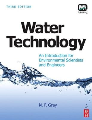 Water Technology: An Introduction for Environmental Scientists and Engineers - Essential Reference Bundle (Paperback)