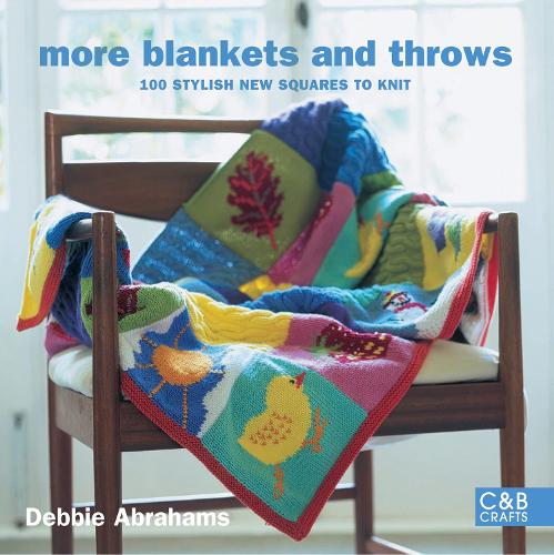 More Blankets and Throws: 100 stylish new squares to knit (Paperback)