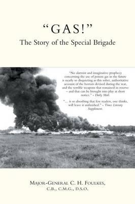 "GAS!": The Story of the Special Brigade (Paperback)