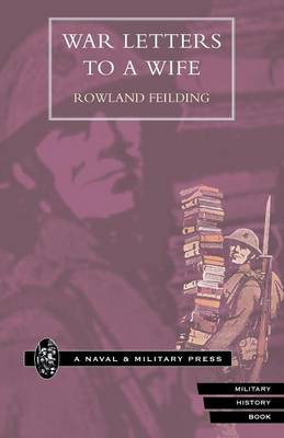 War Letters to a Wife (Paperback)