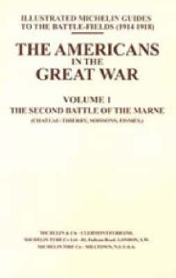 Bygone Pilgrimage: Americans in the Great War v. I (Paperback)