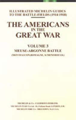 Bygone Pilgrimage: Americans in the Great War v. 3 (Paperback)